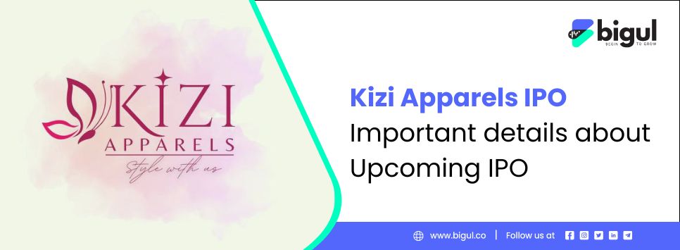 Kizi Apparels IPO